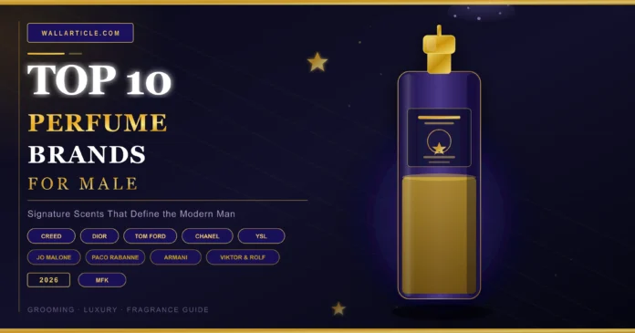 Top 10 Perfume Brands for Male